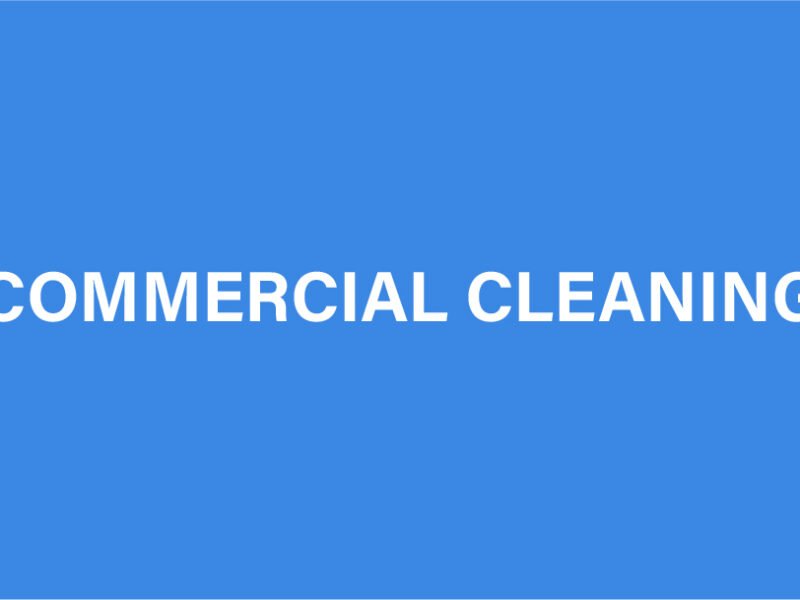 Commercial Cleaning